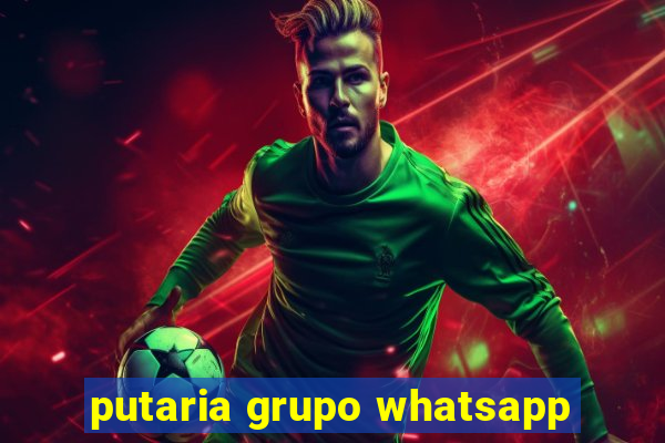 putaria grupo whatsapp